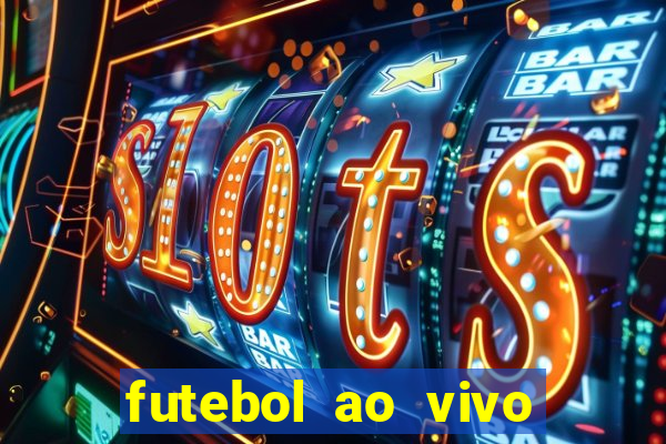 futebol ao vivo sem trava